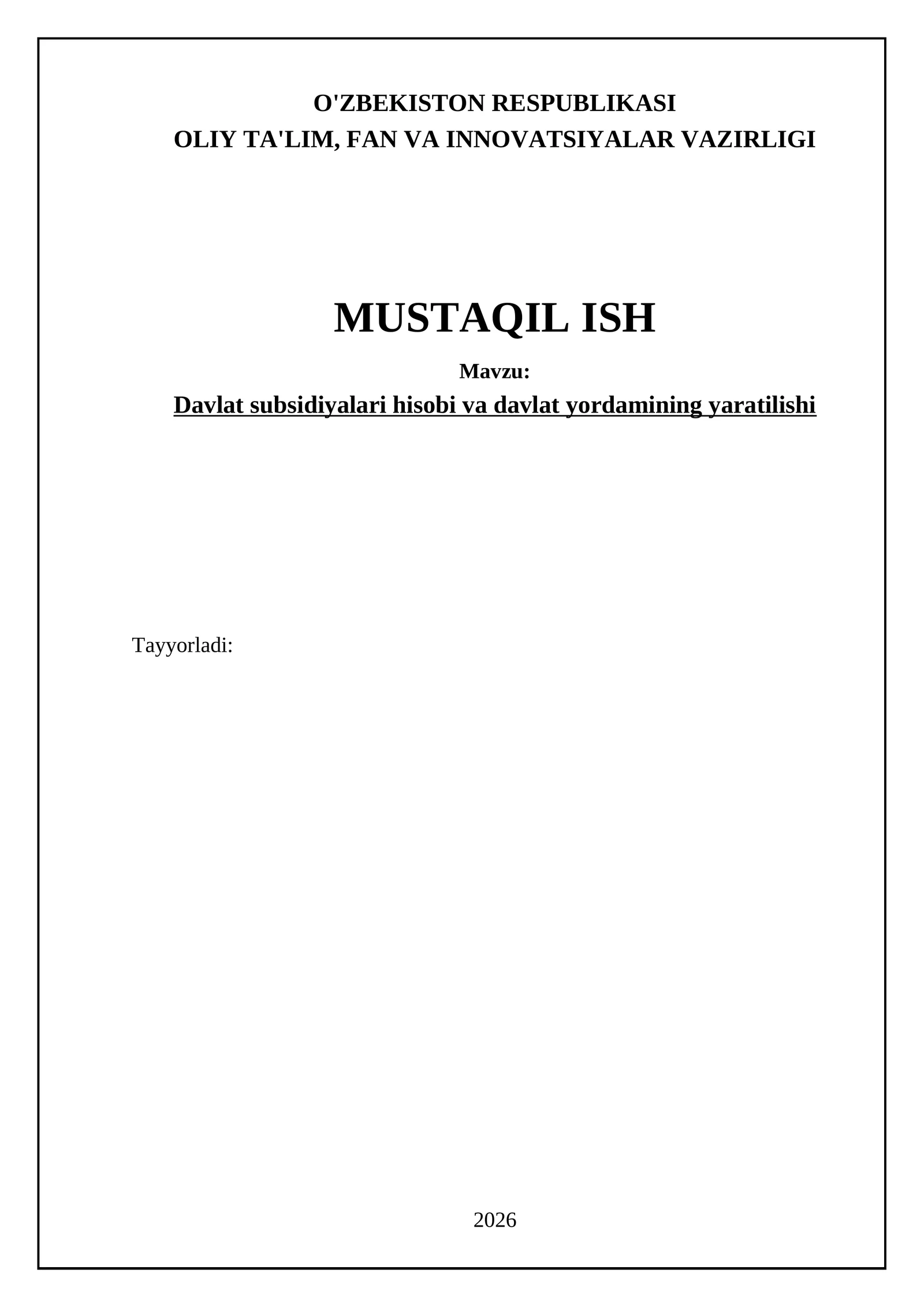 Davlat subsidiyalari hisobi va davlat yordamining yaratilishi