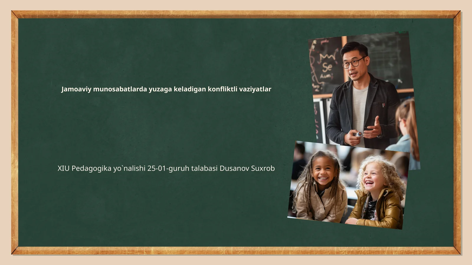 Jamoaviy munosabatlarda yuzaga keladigan konfliktli vaziyatlar