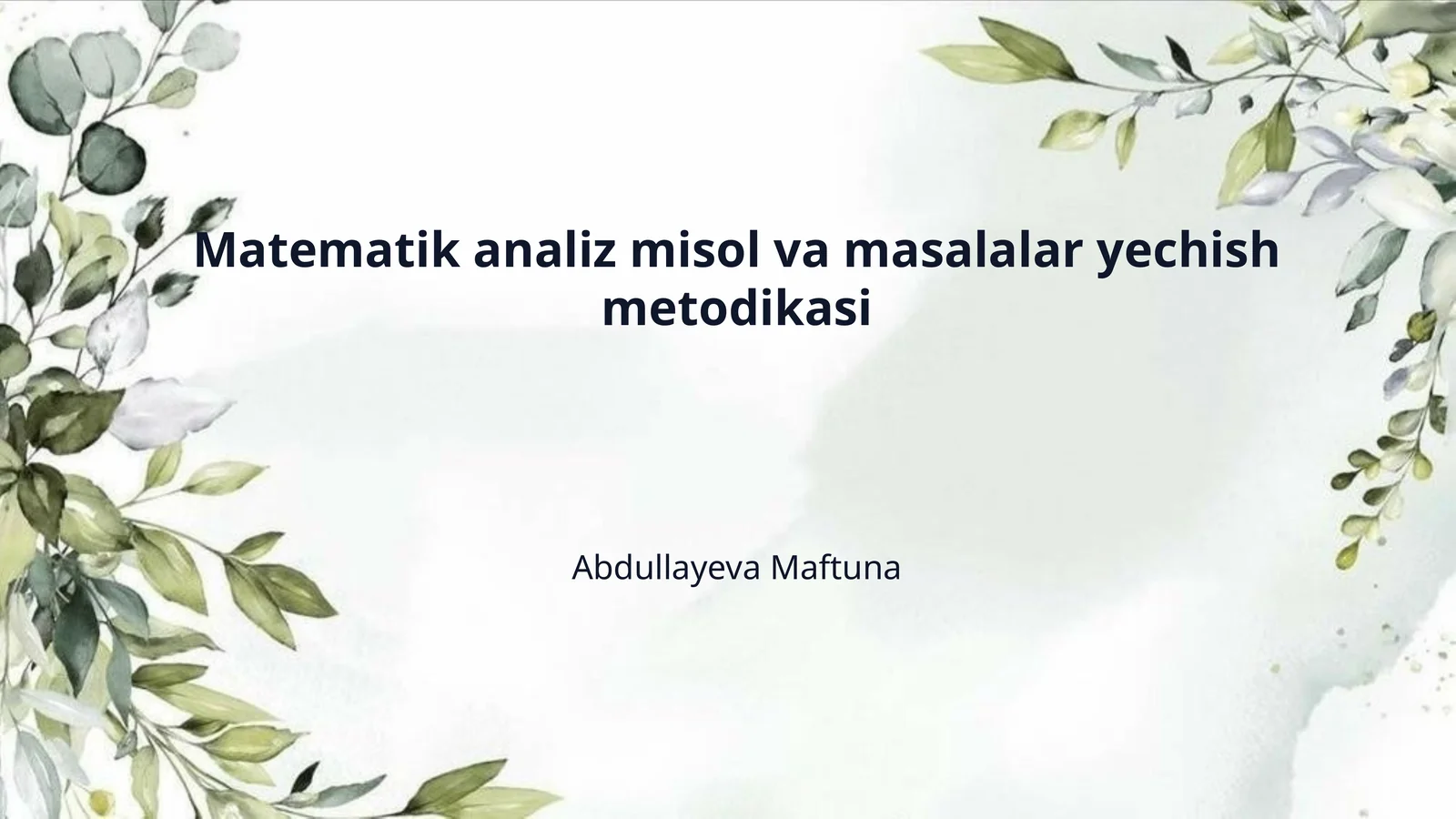 Matematik analiz misol va masalalar yechish metodikasi