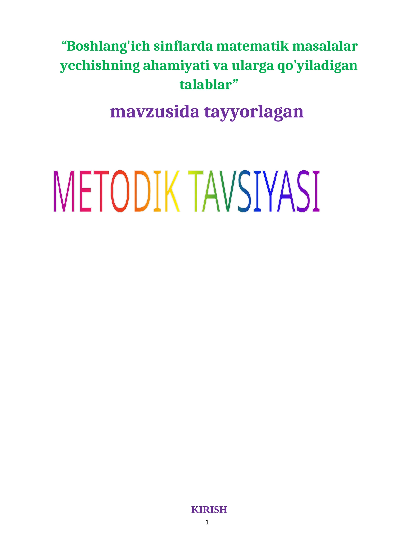 Boshlang'ich sinflarda matematik masalalar yechishning ahamiyati va ularga qo'yiladigan talablar