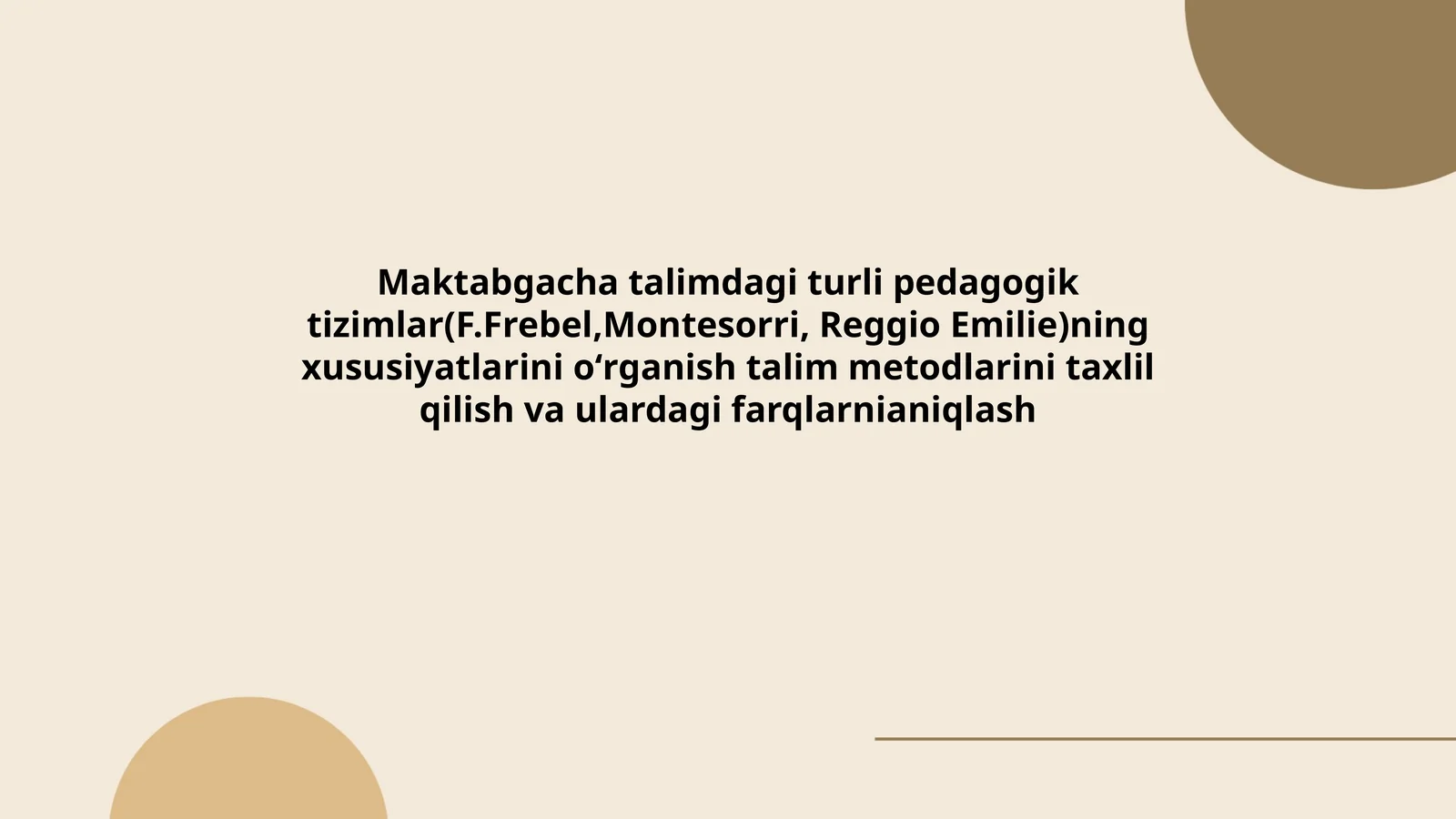 Maktabgacha talimdagi pedagogik tizimlar