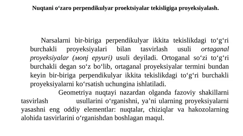 Nuqtani o‘zaro perpendikulyar proektsiyalar tekisligiga proyeksiyalash