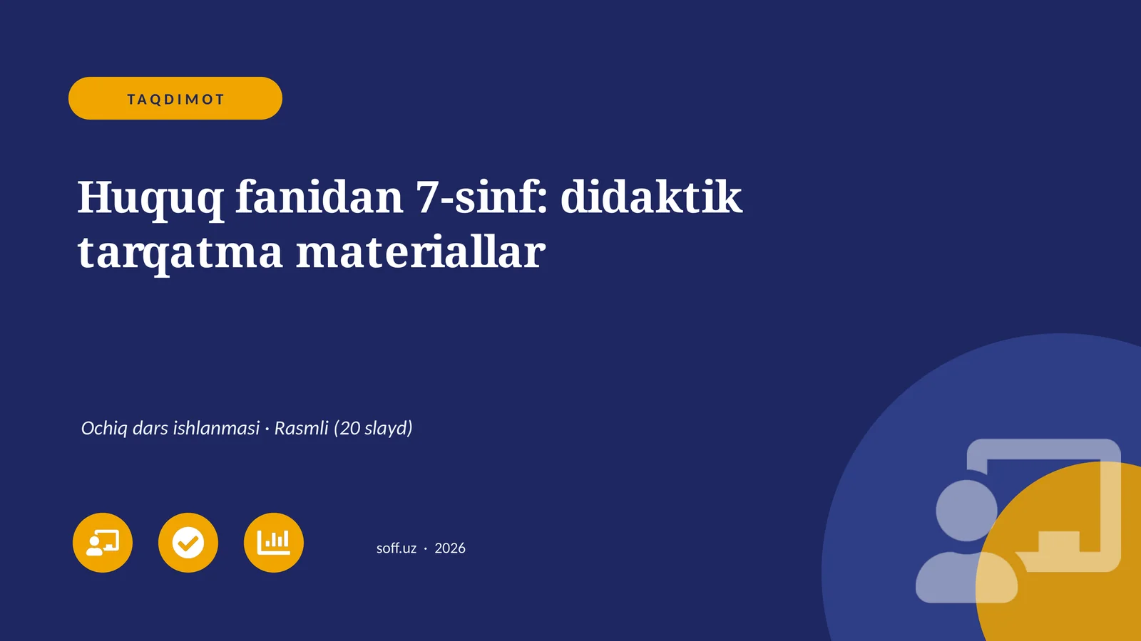 Huquq fanidan 7-sinf: didaktik tarqatma materiallar