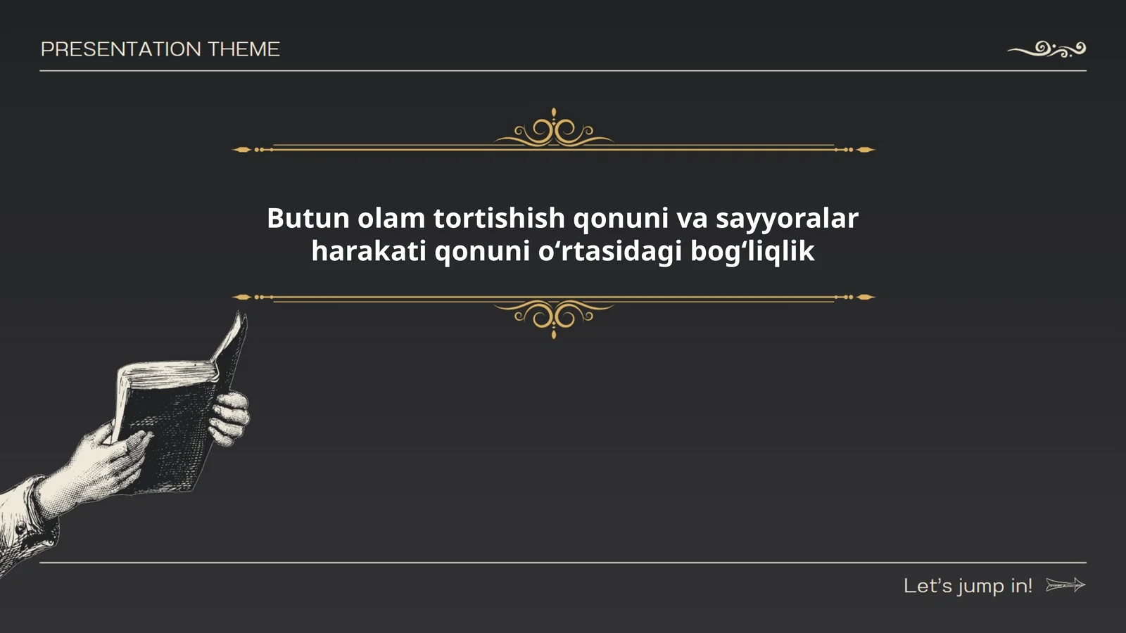 Butun olam tortishish qonuni va sayyoralar harakati qonuni
