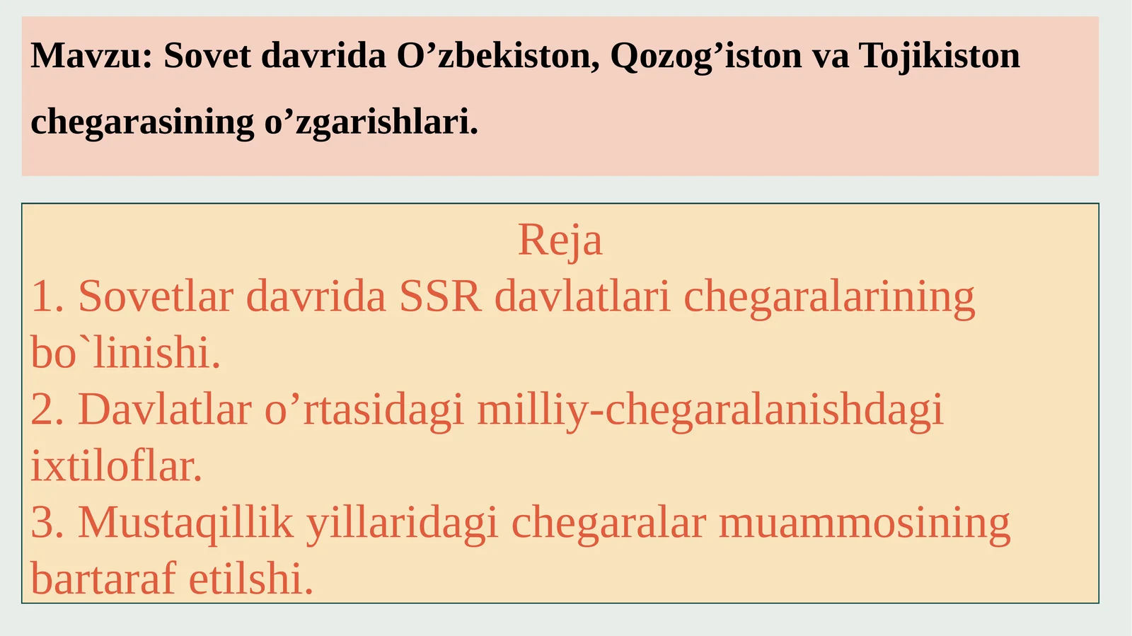 Sovet davrida O’zbekiston, Qozog’iston va Tojikiston chegarasining o’zgarishlari