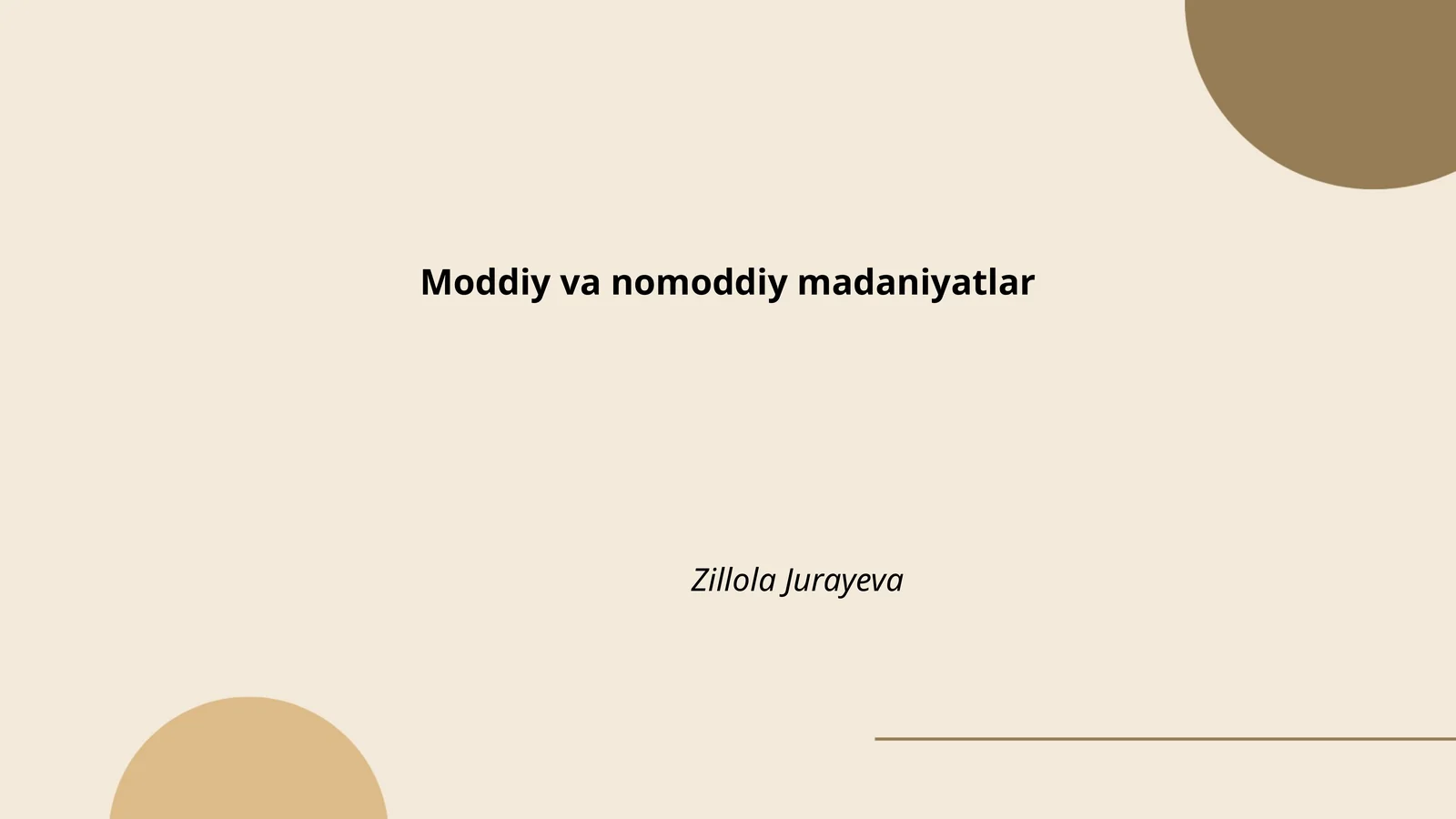 Moddiy va nomoddiy madaniyatlar