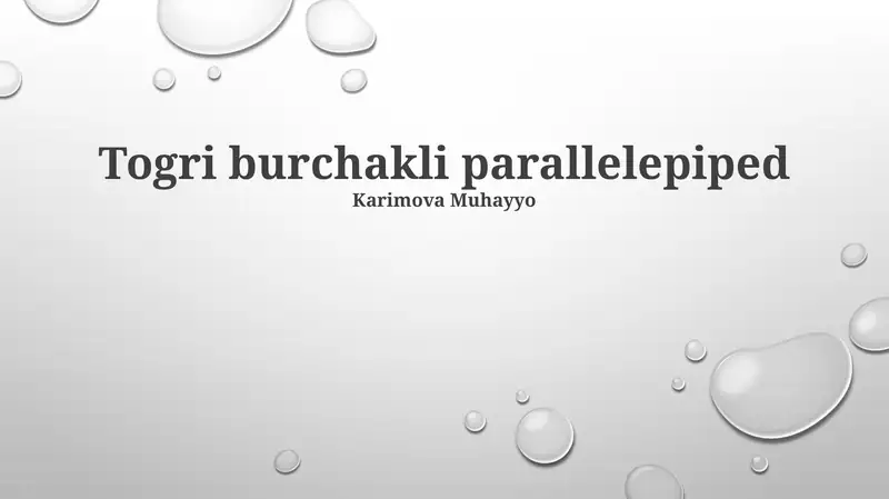 Togri burchakli parallelepiped