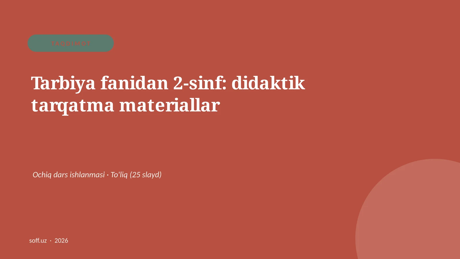 Tarbiya fanidan 2-sinf: didaktik tarqatma materiallar