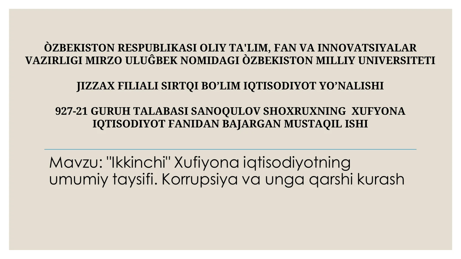 XUFYONA IQTISODIYOT FANIDAN BAJARGAN MUSTAQIL ISHI