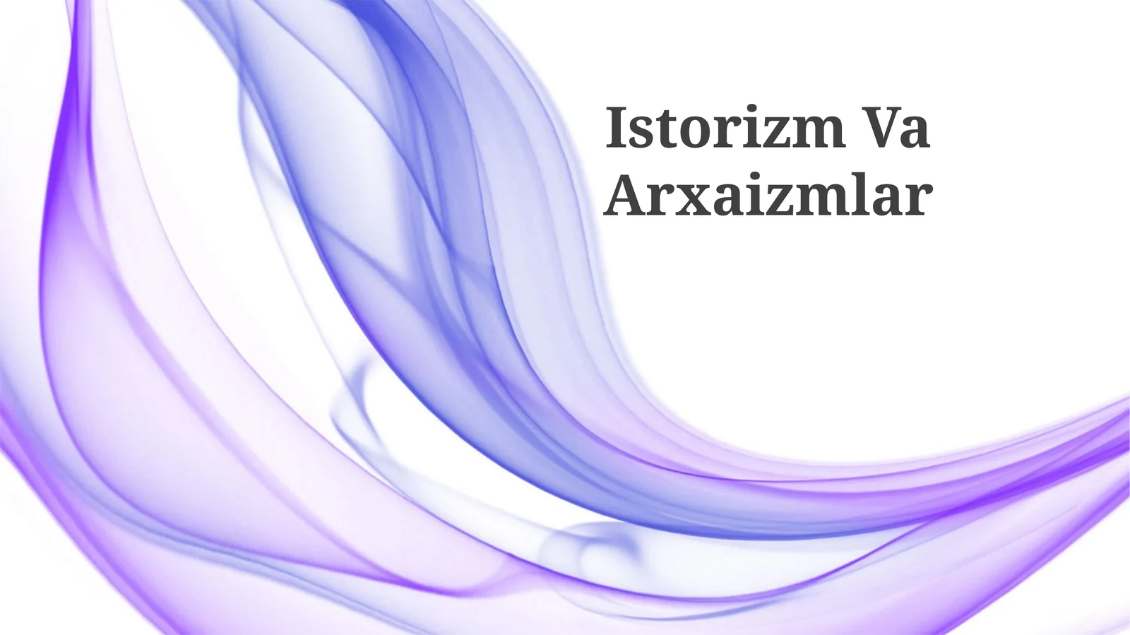 Istorizm Va Arxaizmlar