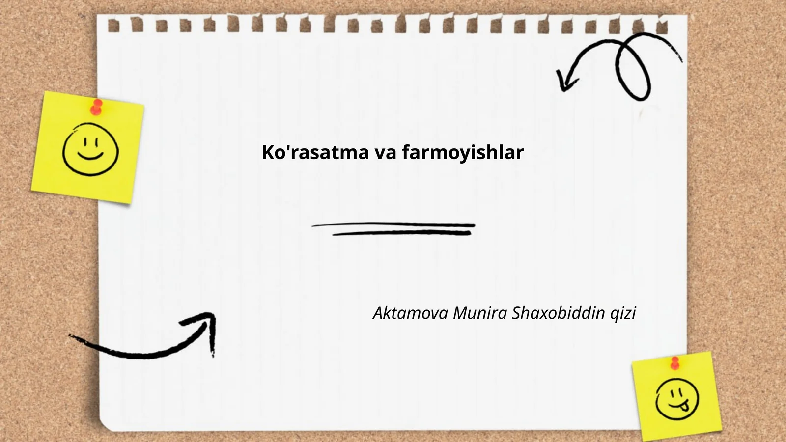 Ko'rasatma va farmoyishlar