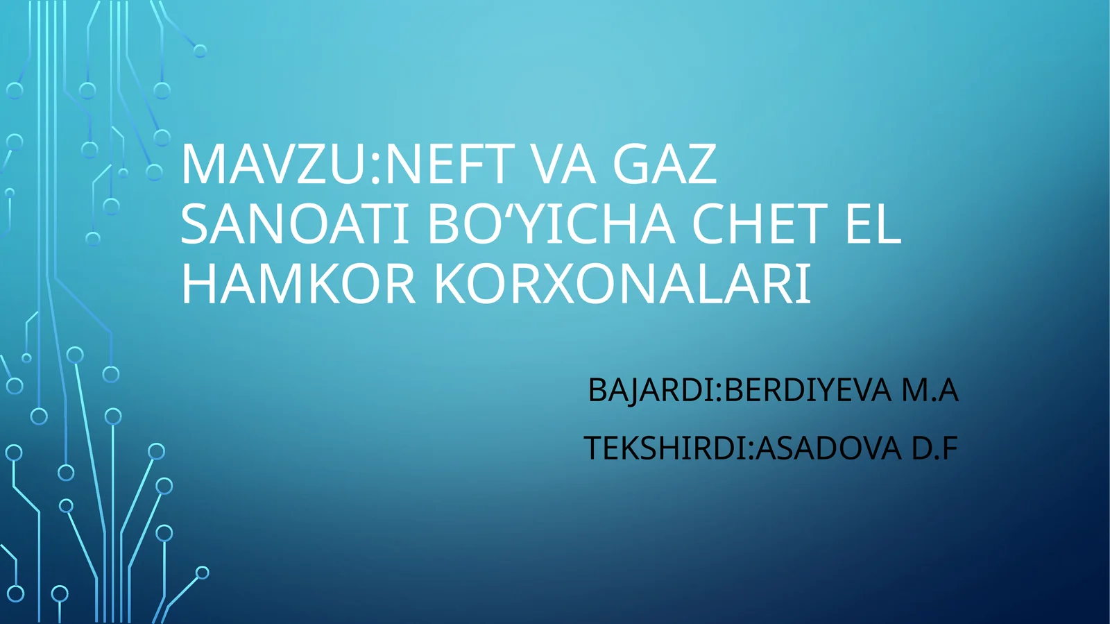 Neft va gaz sanoatiboʻyichachet el hamkor korxonalari