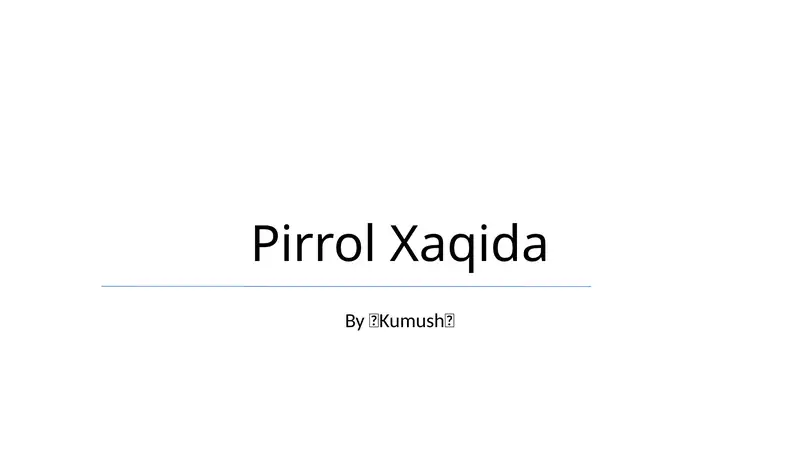 Pirrol Xaqida