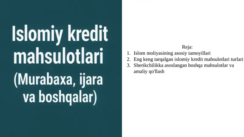 Islomiy kredit mahsulotlari haqida 11 betlik tekin slayd