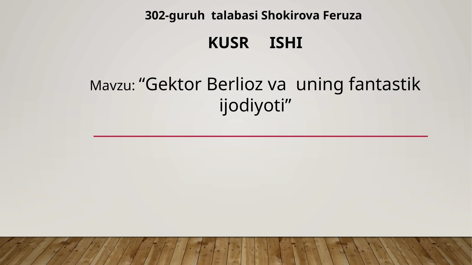 Gektor Berlioz va uning fantastik ijodiyoti