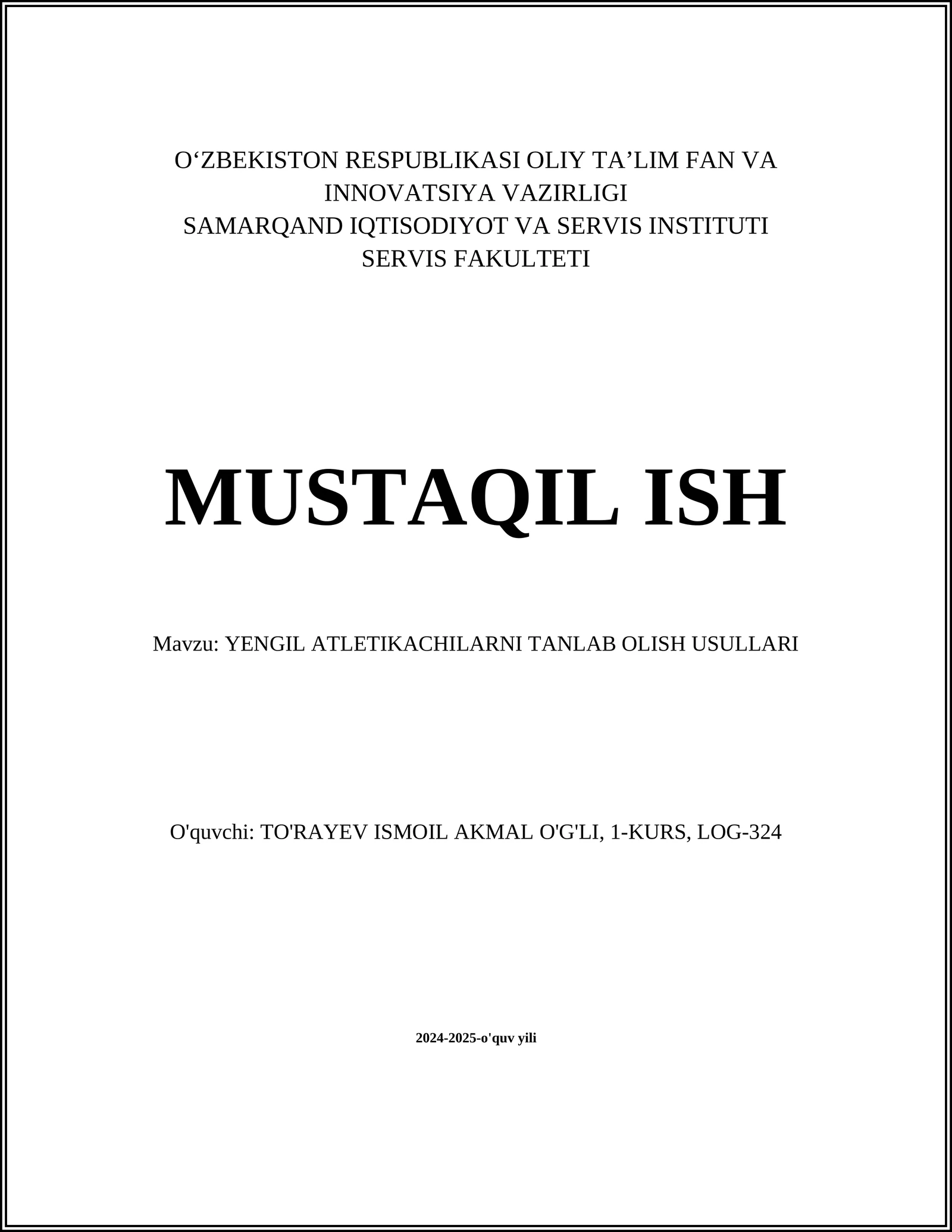 YENGIL ATLETIKACHILARNI TANLAB OLISH USULLARI