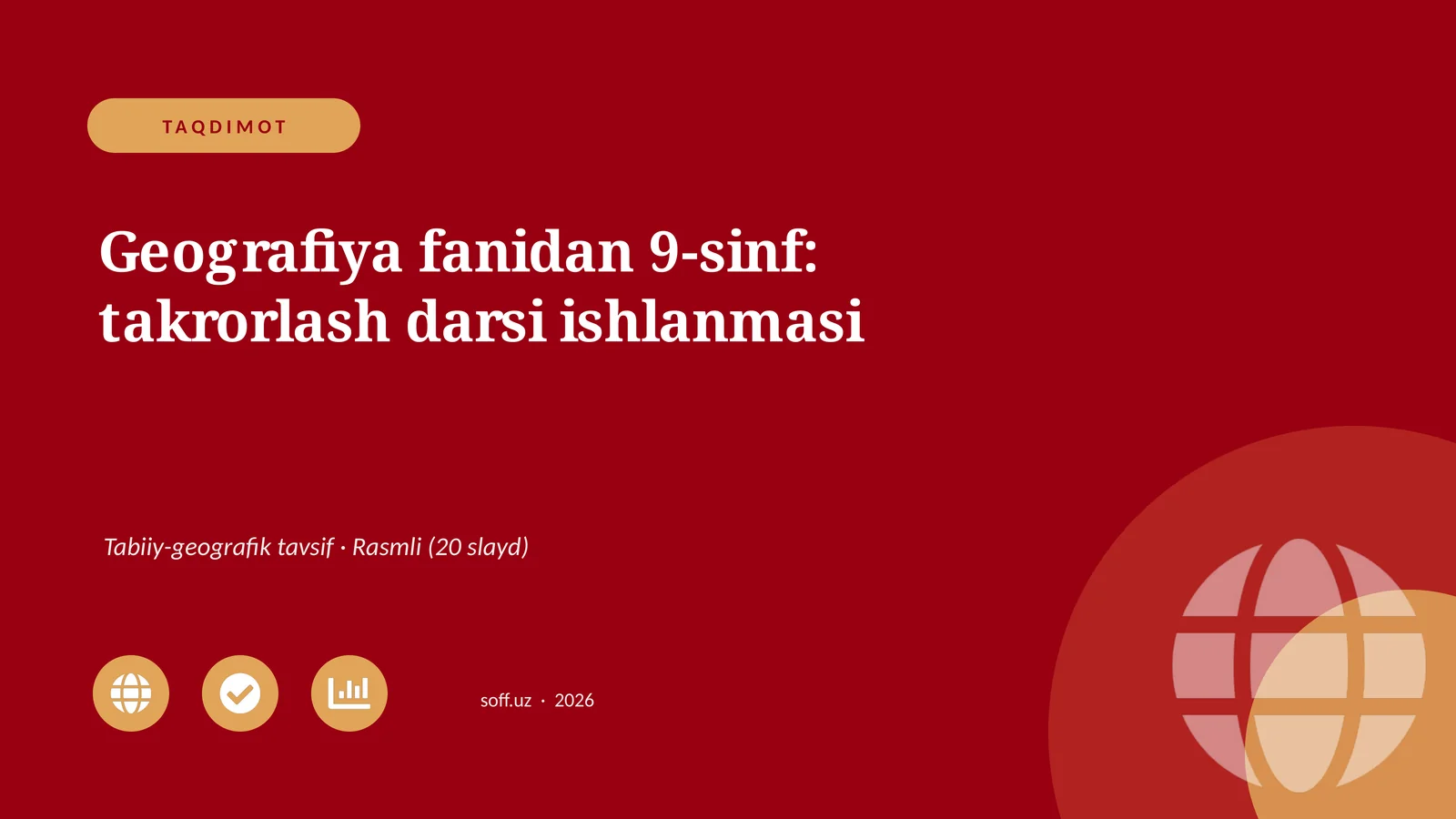 Geografiya fanidan 9-sinf: takrorlash darsi ishlanmasi