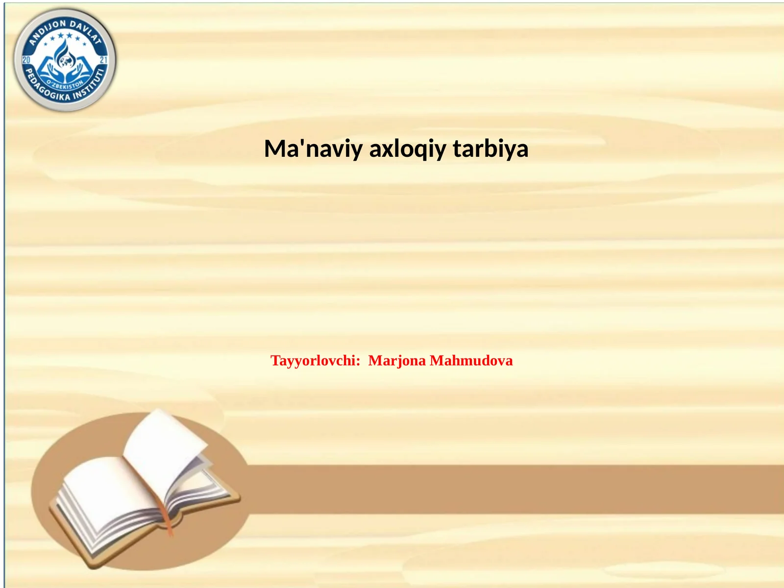 Ma'naviyaxloqiytarbiya