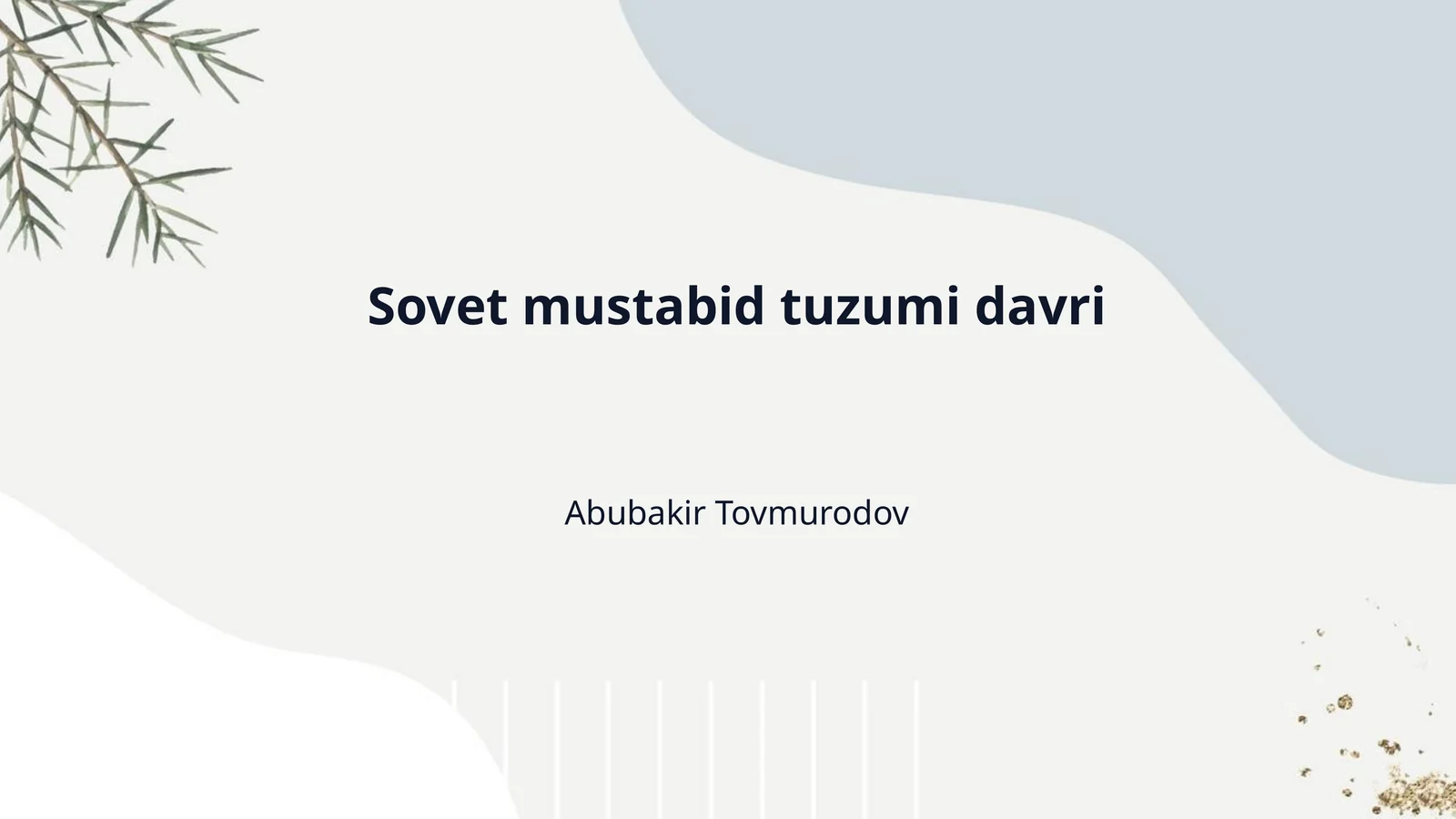 Sovet mustabid tuzumi davri
