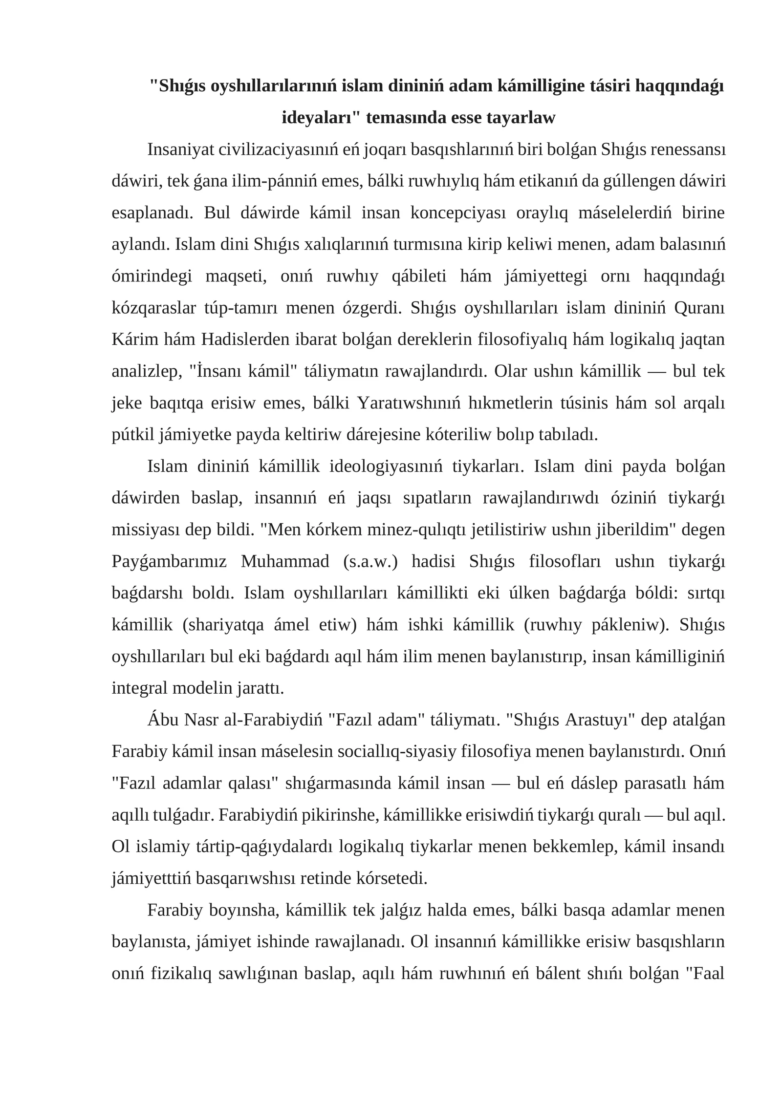 Shıǵıs oyshıllarılarınıń islam dininiń adam kámilligine tásiri haqqındaǵı ideyaları