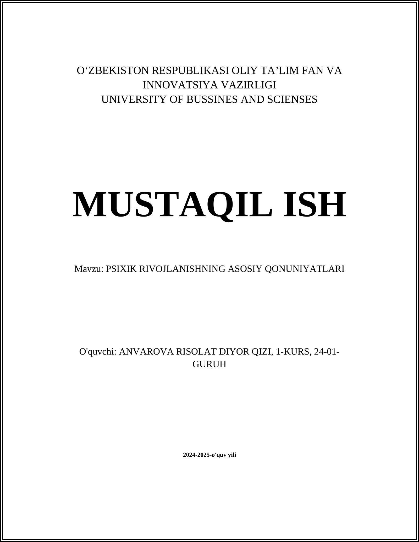 PSIXIK RIVOJLANISHNING ASOSIY QONUNIYATLARI