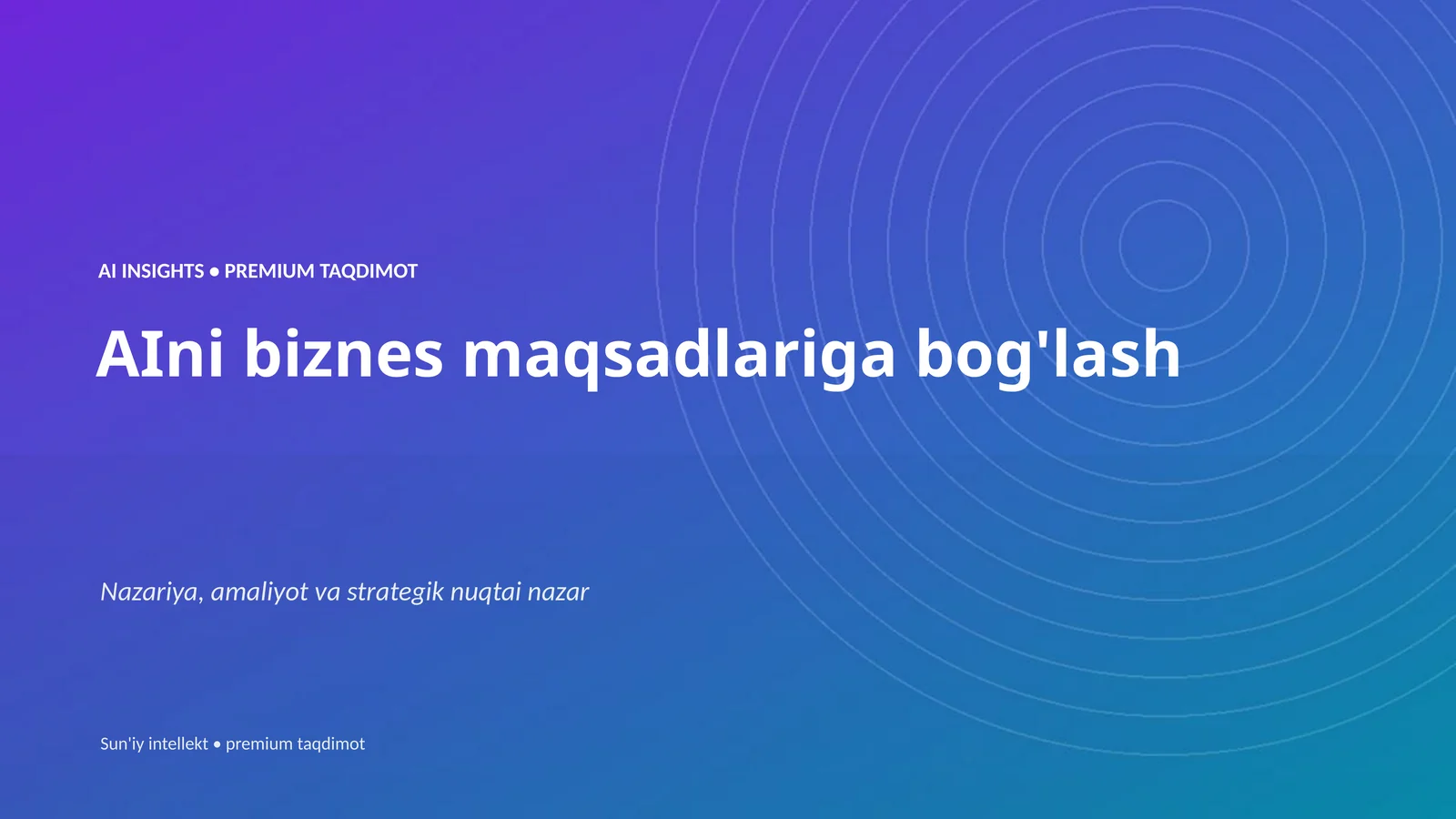 AI INSIGHTS • PREMIUM TAQDIMOT