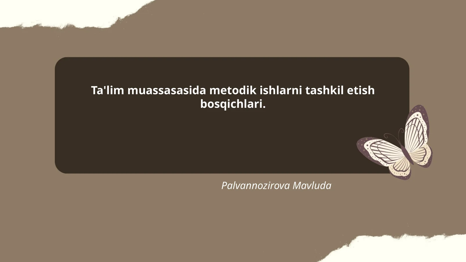 Ta'lim muassasasida metodikaning nazariy asoslari