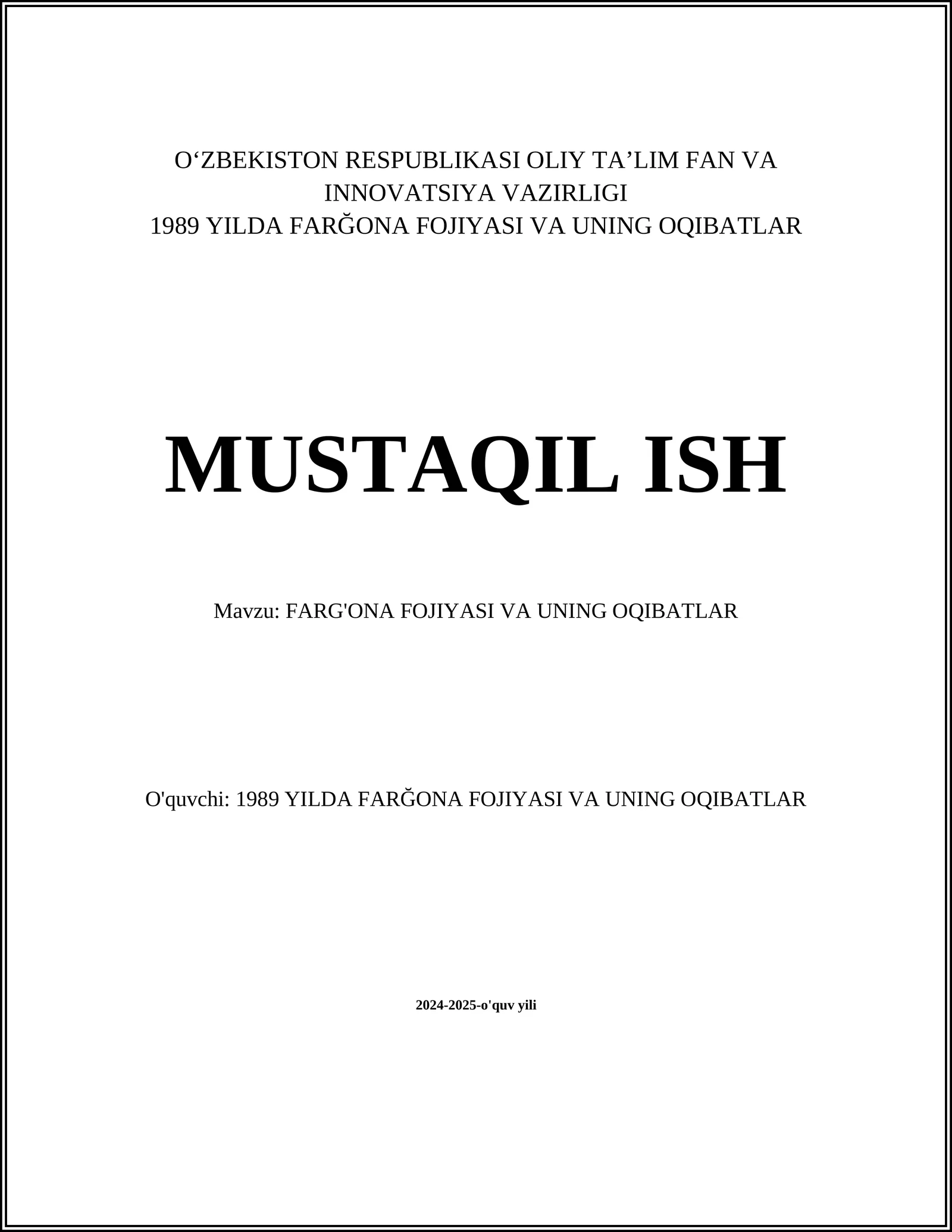 Farg'ona Fojiyasi va uning Oqibatlar