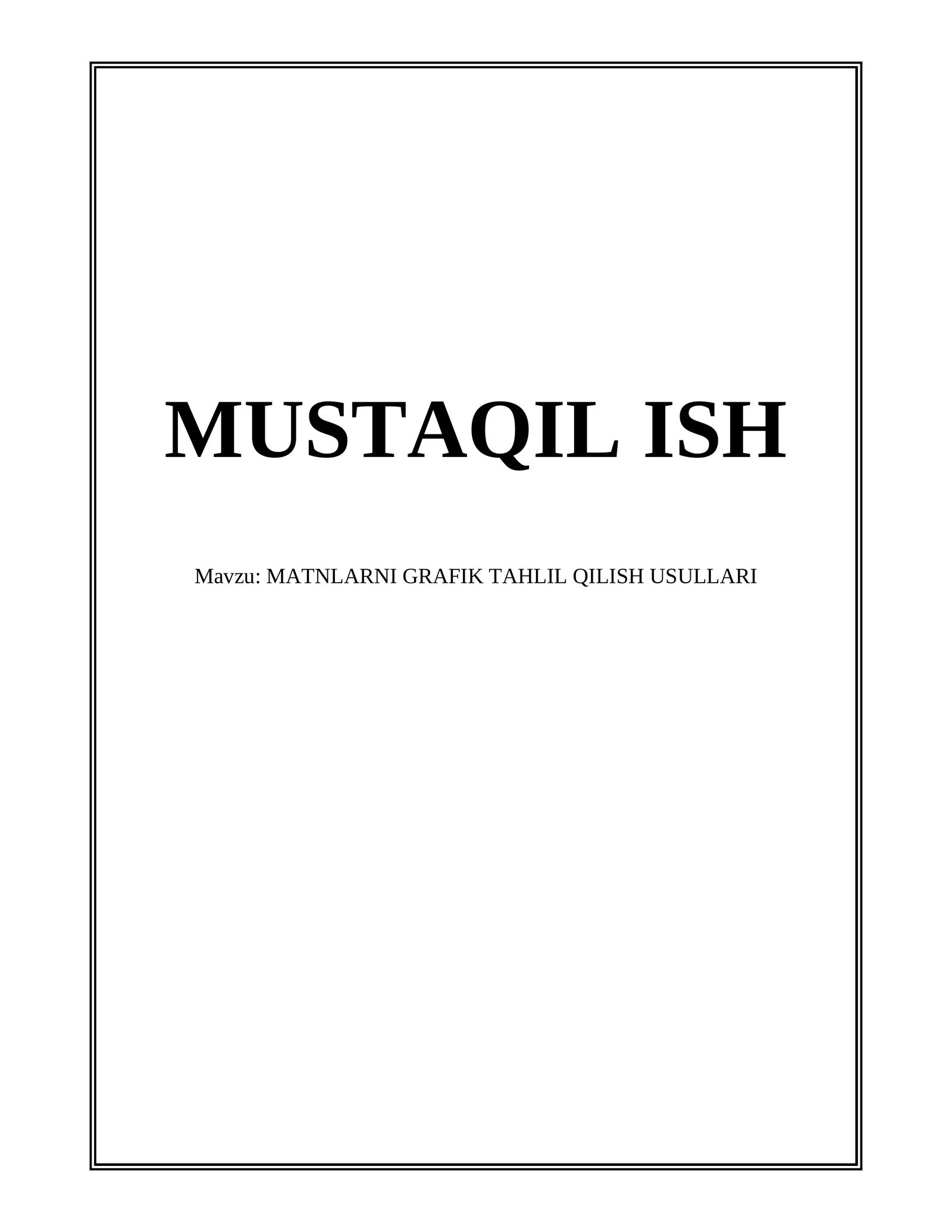 MATNLARNI GRAFIK TAHLIL QILISH USULLARI