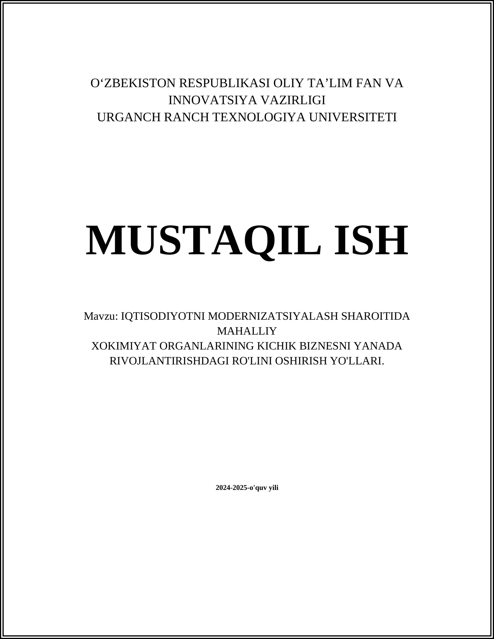 IQTISODIYOTNI MODERNIZATSIYALASH SHAROITIDA MAHALLIY