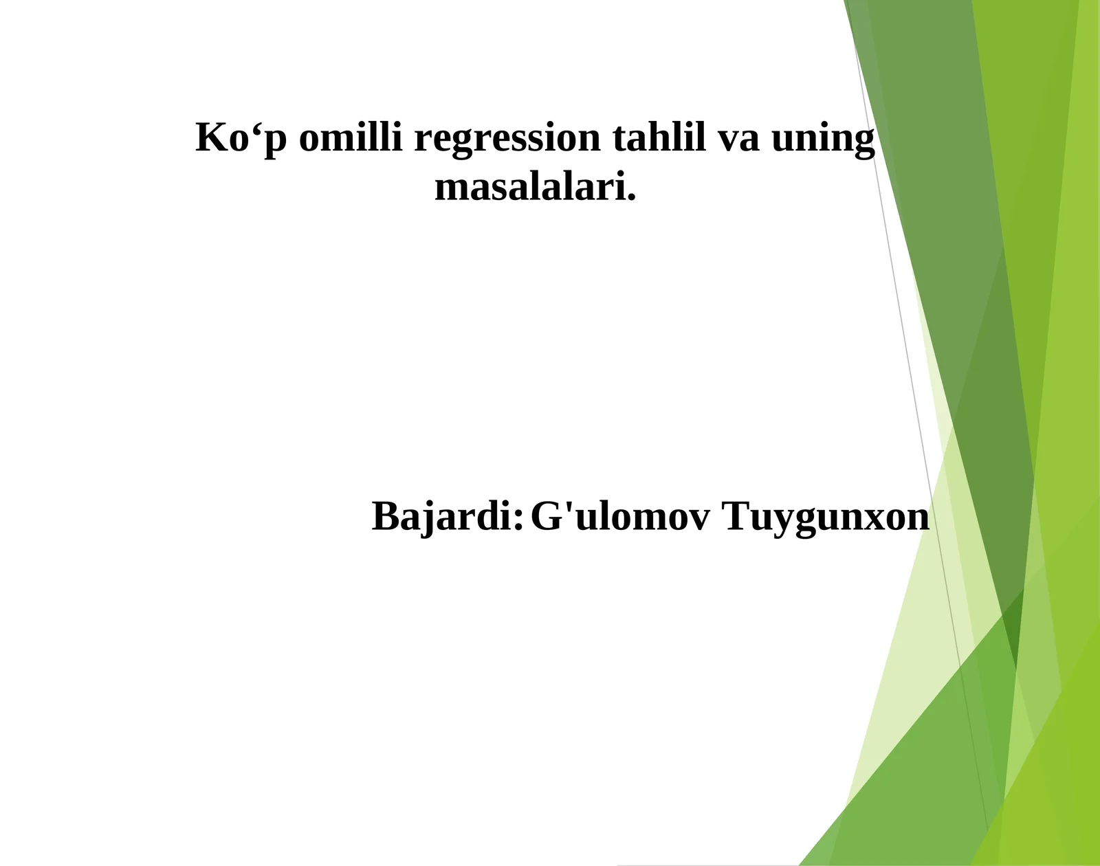 Ko‘p omilli regression tahlil va uning masalalari