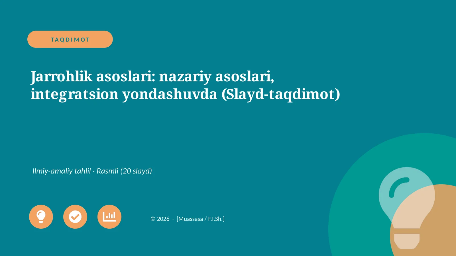 Jarrohlik asoslari: nazariy asoslari, integratsion yondashuvda (Slayd-taqdimot)