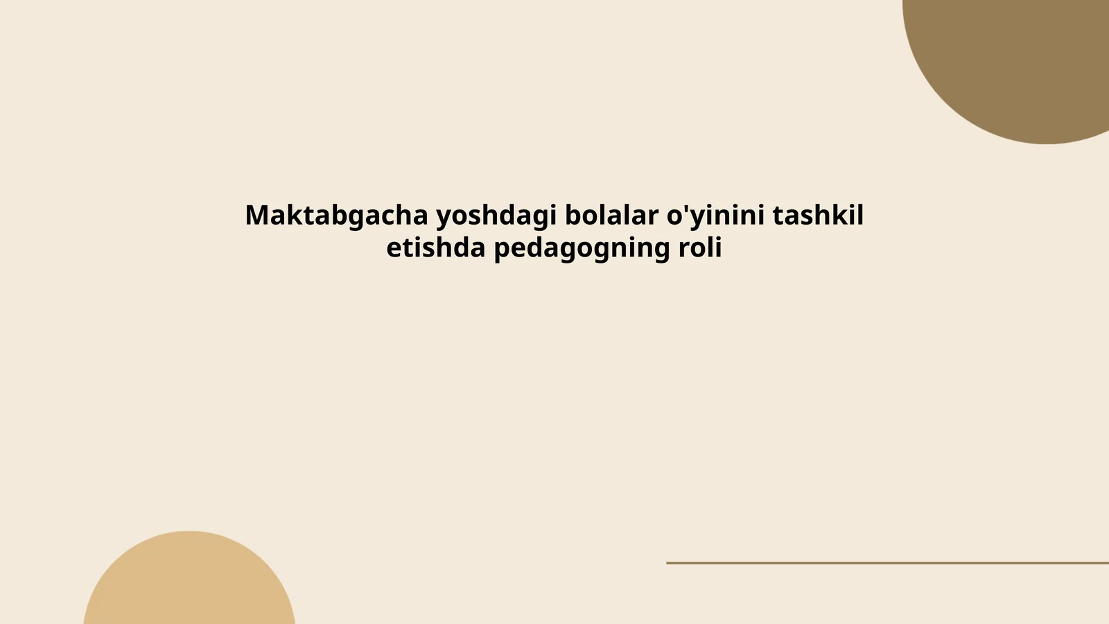 Pedagogning Maktabgacha Ta'limda O'yin Tashkil Etishdagi Vazifalari