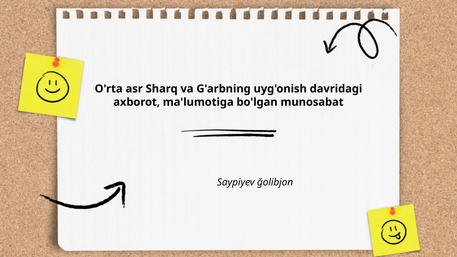 O'rta asr Sharq va G'arbning uyg'onish davridagi axborot, ma'lumotiga bo'lgan munosabat
