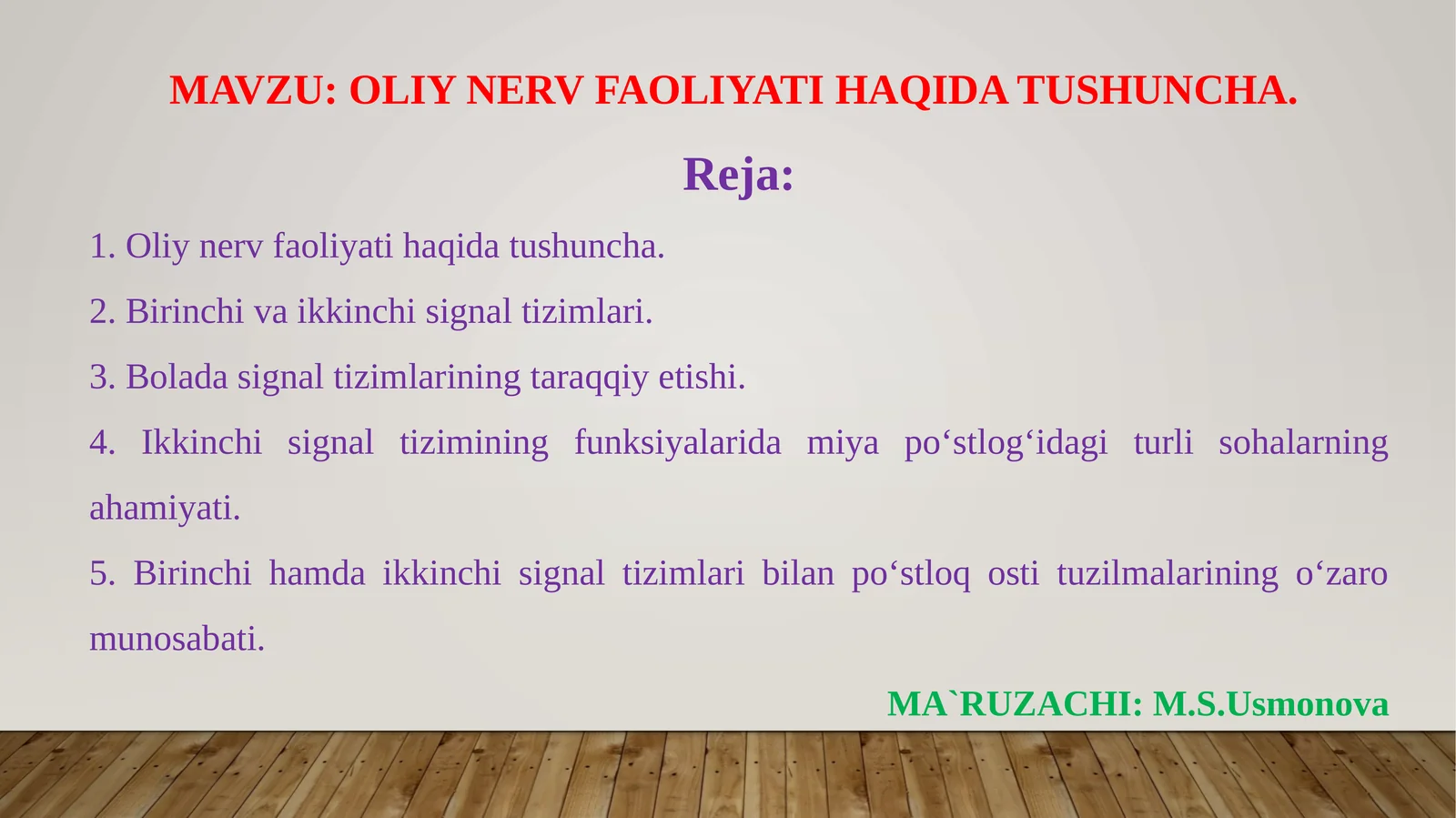 OLIY NERV FAOLIYATI HAQIDA TUSHUNCHA