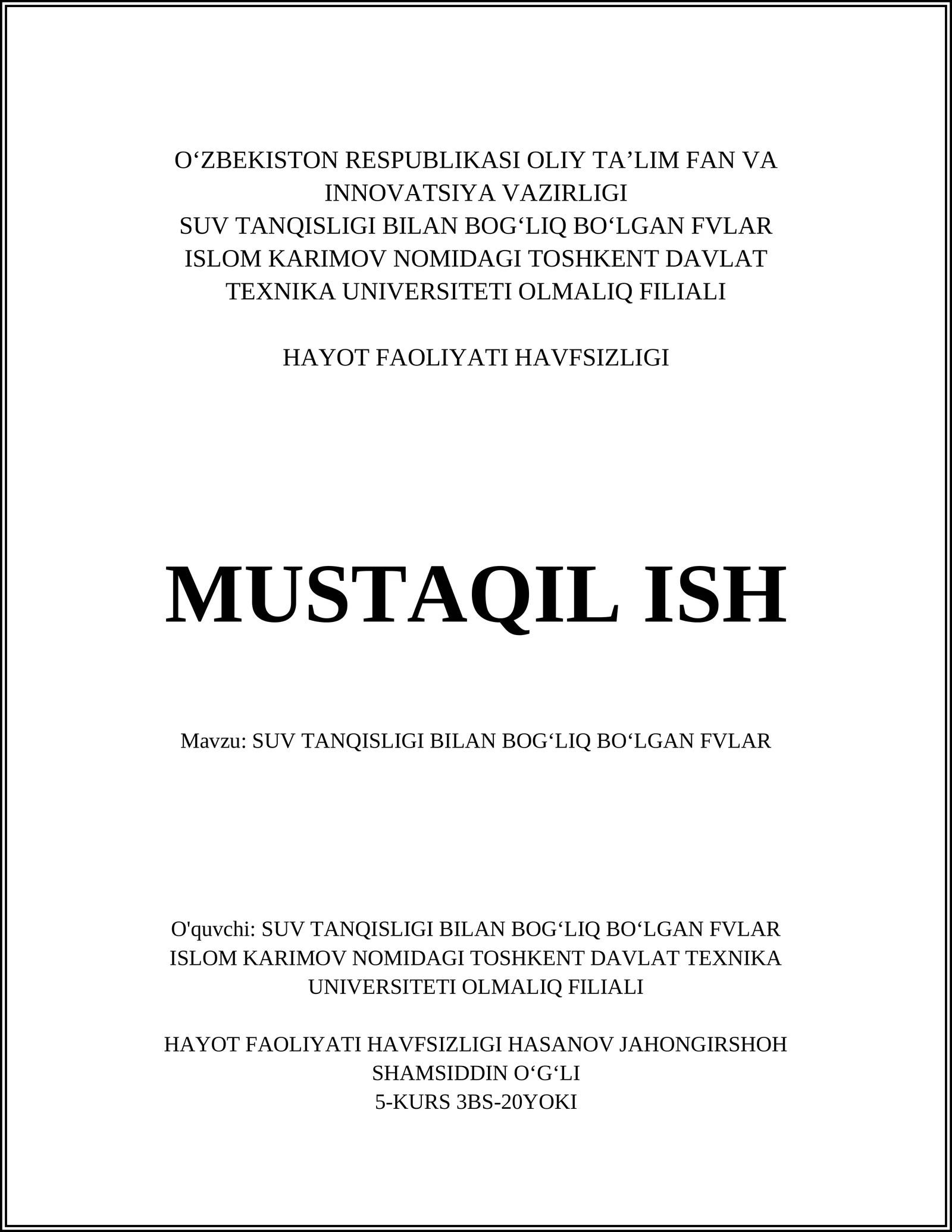 HAYOT FAOLIYATI HAVFSIZLIGI