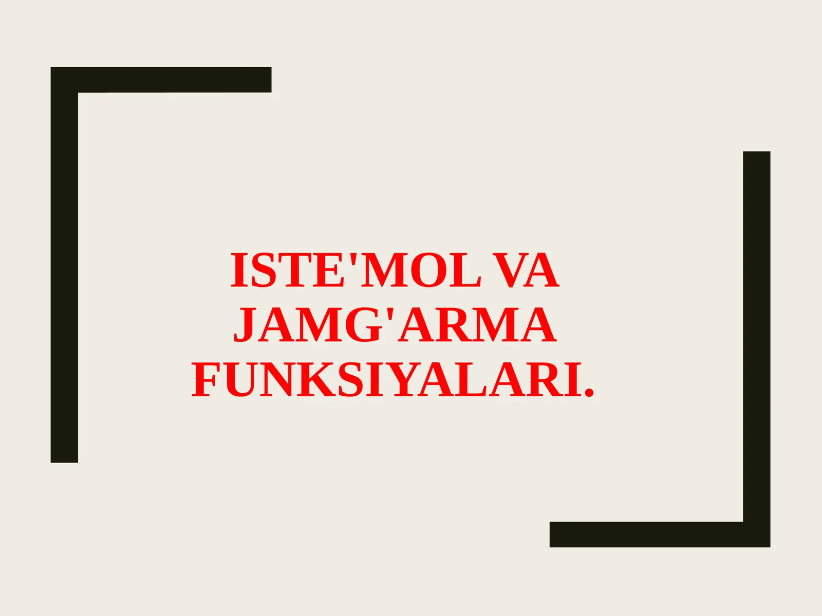 Iste'mol va jamg'arma funksiyalari