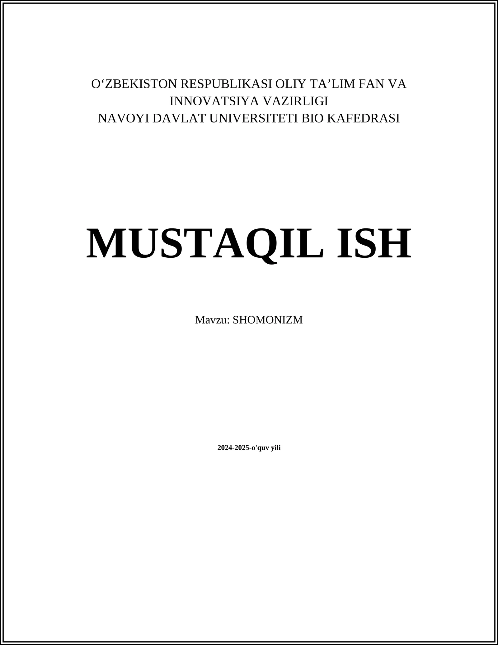 MUSTAQIL ISH Mavzu: SHOMONIZM