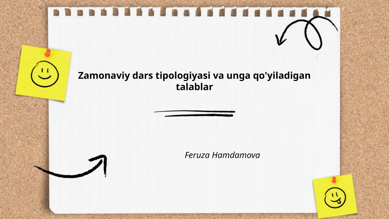 Zamonaviy dars tipologiyasi va unga qo'yiladigan talablar