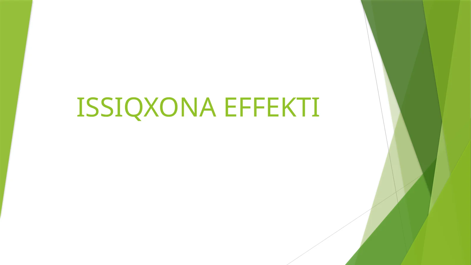 ISSIQXONA EFFEKTI