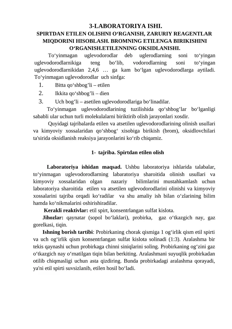 3-LABORATORIYA ISHI. SPIRTDAN ETILEN OLISHNI O‘RGANISH, ZARURIY REAGENTLAR MIQDORINI HISOBLASH. BROMNING ETILENGA BIRIKISHINI O‘RGANISH.ETILENNING OKSIDLANISHI