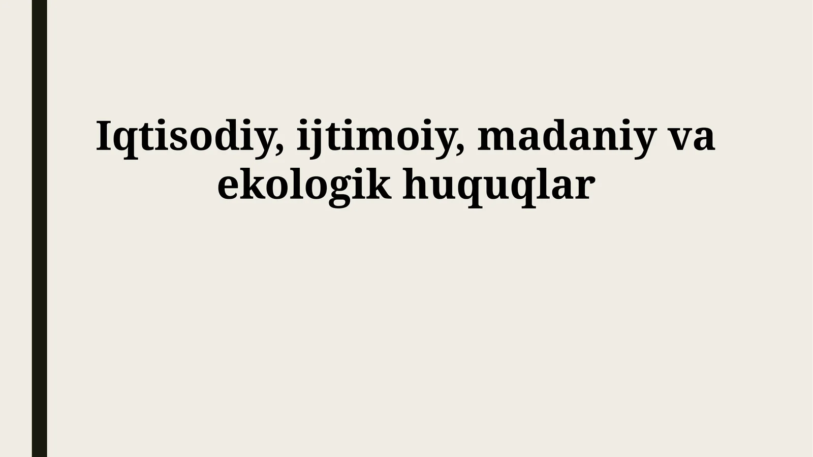 Iqtisodiy, ijtimoiy, madaniy va ekologik huquqlar