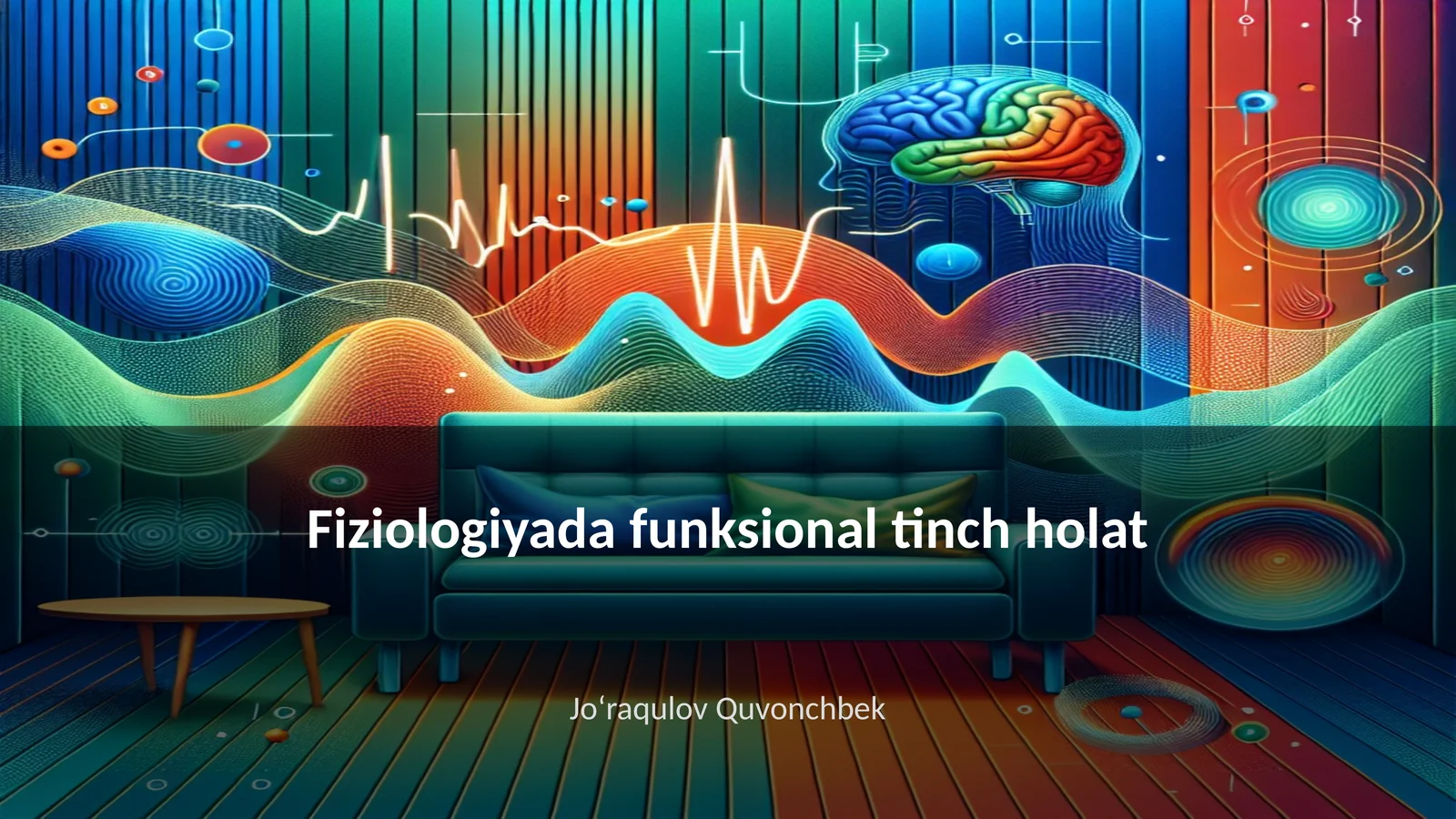 Fiziologiyada funksional tinch holat