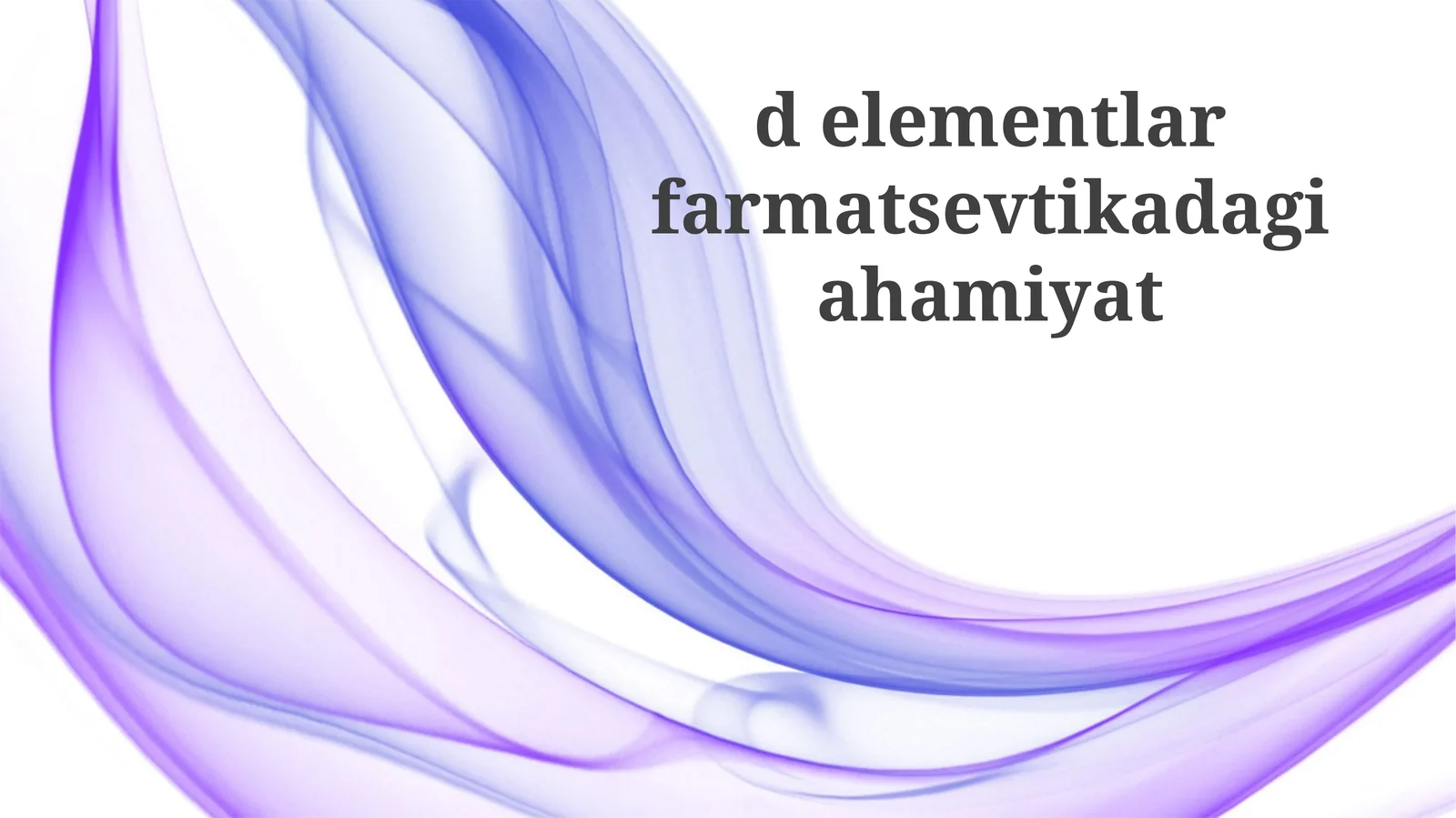 D-elementlarning farmatsevtika sanoatidagi ahamiyati
