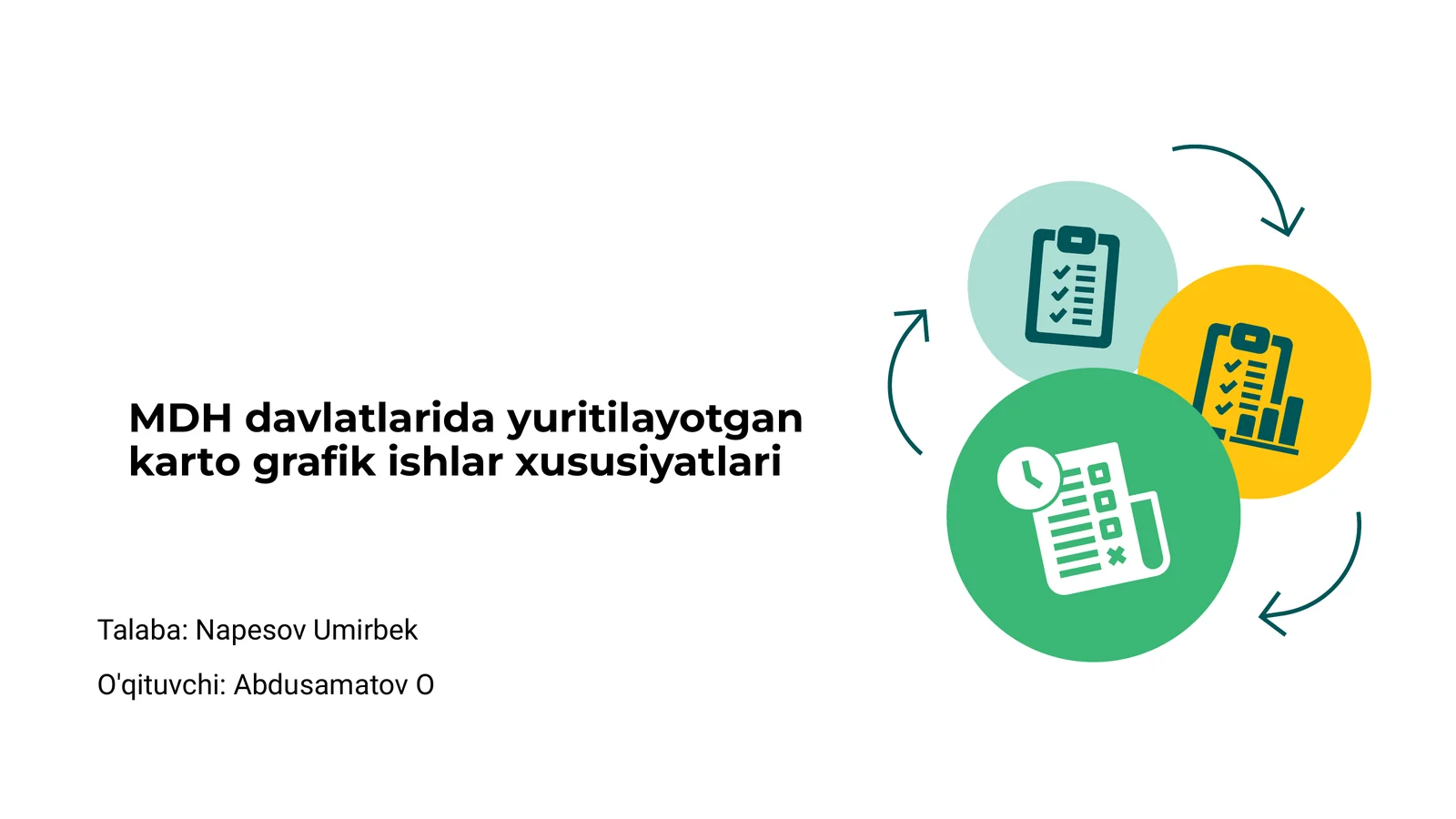 MDH davlatlarida yuritilayotgan karto grafik ishlar xususiyatlari