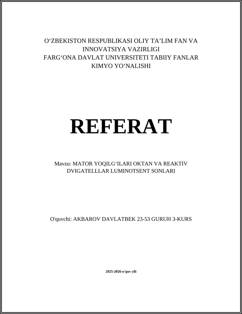 MATOR YOQILG‘ILARI OKTAN VA REAKTIV DVIGATELLLAR LUMINOTSENT SONLARI