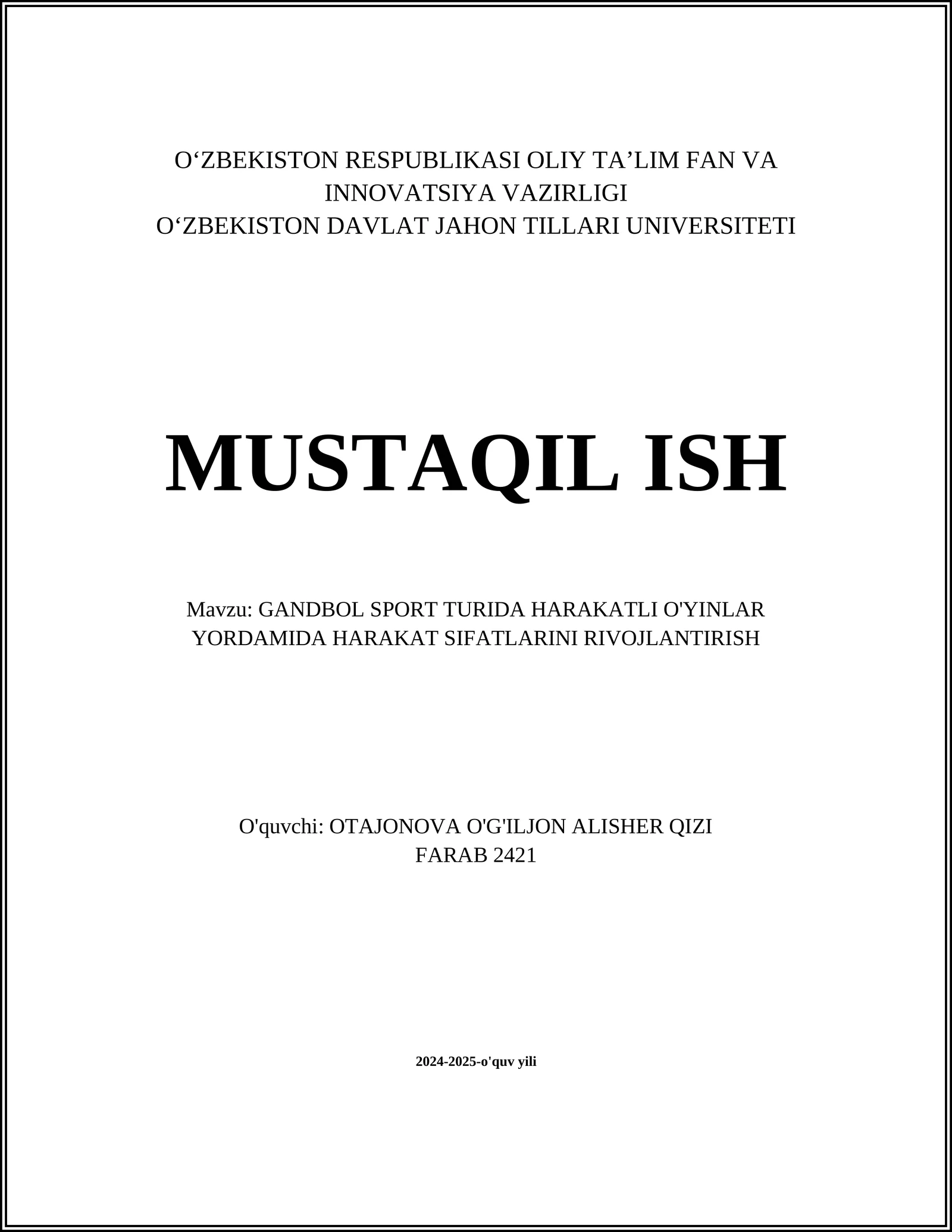 GANDBOL SPORT TURIDA HARAKATLI O'YINLAR YORDAMIDA HARAKAT SIFATLARINI RIVOJLANTIRISH