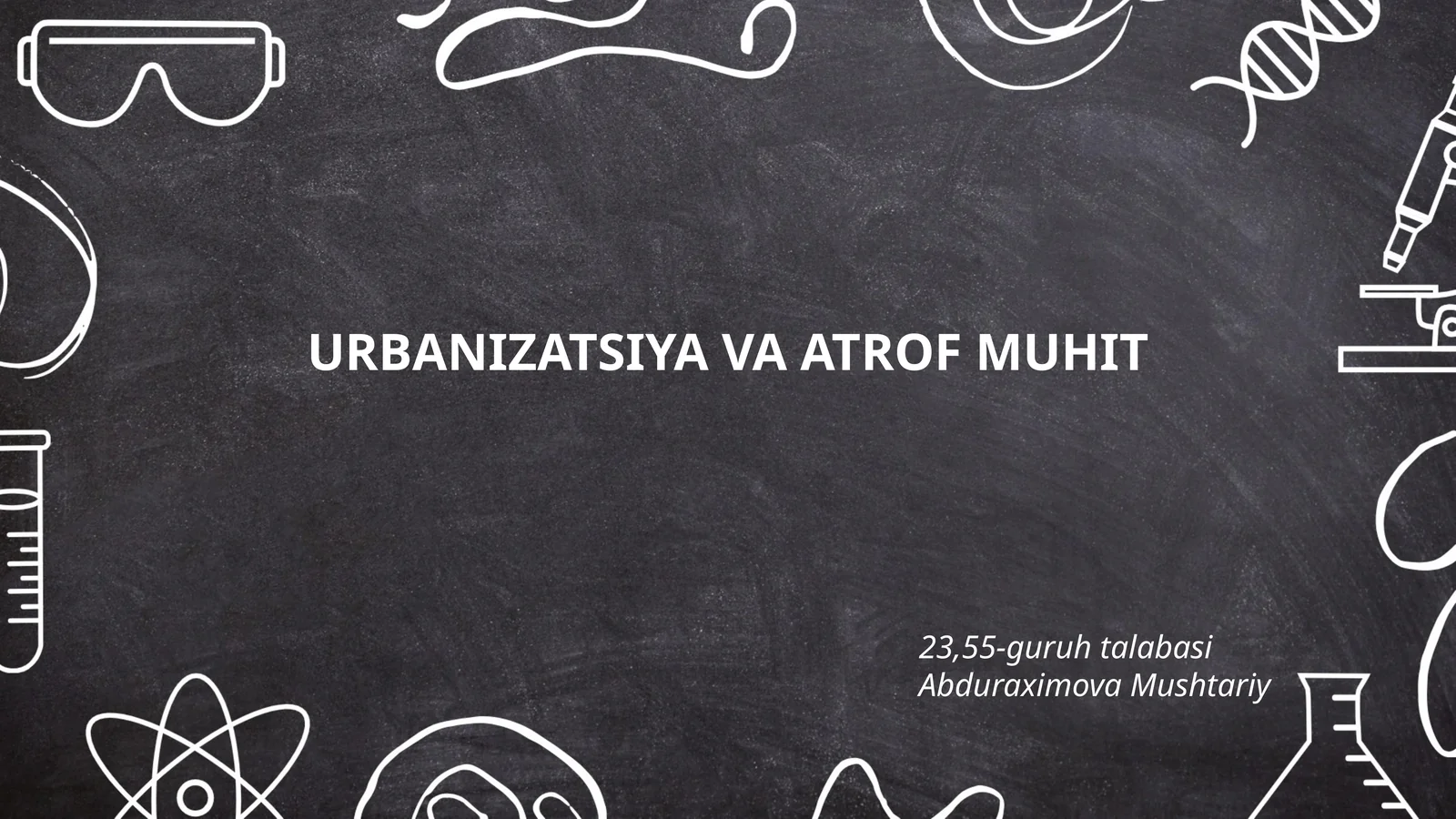 Urbanizatsiya va atrof muhit