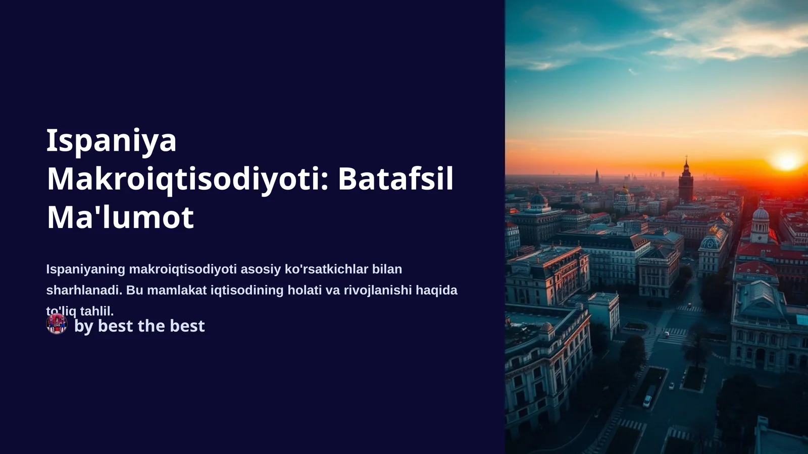 Ispaniya Makroiqtisodiyoti: Batafsil Ma'lumot