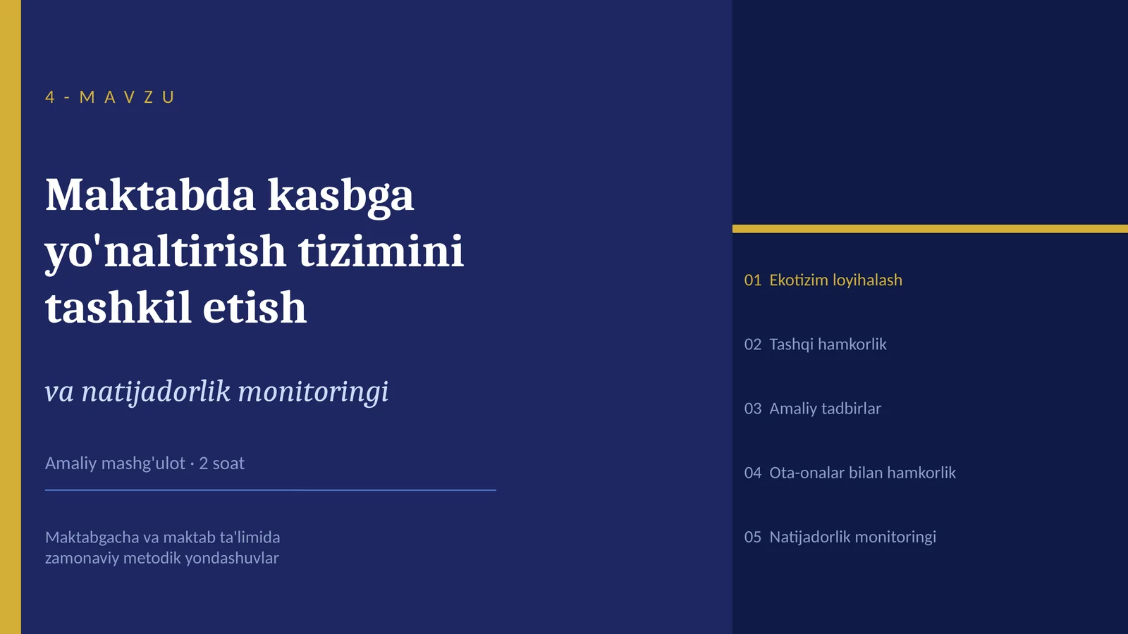 Maktabda kasbga yo'naltirish tizimini tashkil etish va natijadorlik monitoringi